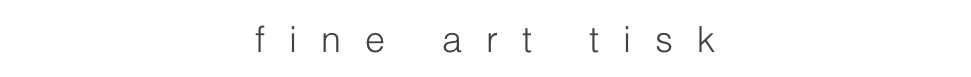 fine art tisk